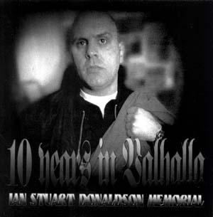 10 Years In Valhalla - Ian Stuart Donaldson Memorial